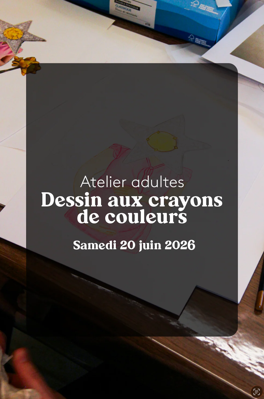 "Initiation aux crayons de couleurs" — Atelier adultes (20/06)